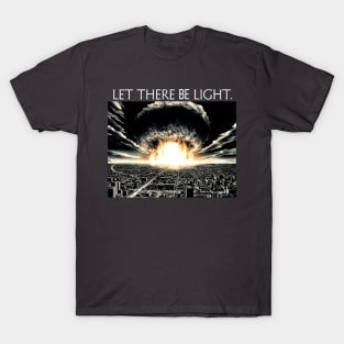 Let There Be Light T-Shirt